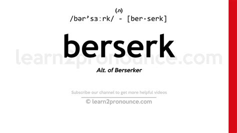 berserk pronounce|berserk meaning youtube.